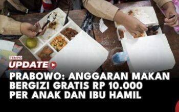 Prabowo: Anggaran Makan Bergizi Gratis Rp 10.000 per Anak dan Ibu Hamil